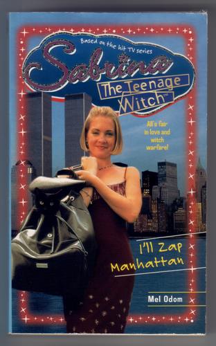 Sabrina the Teenage Witch: I'll Zap Manhattan