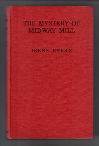 The Mystery of Midway Mill