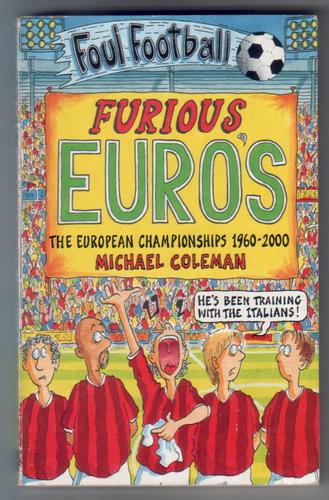 Furious Euro's - The European Championships 1960-2000