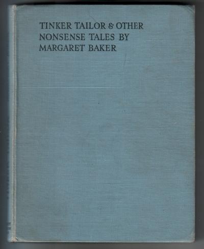 Tinker Tailor and other nonsense tales